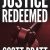 Scott Pratt – Justice Redeemed Audiobook