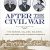James Robertson – After the Civil War Audiobook