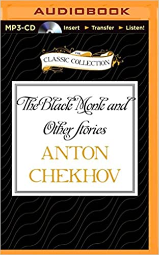 Anton Chekhov - The Black Monk and Other Stories Audiobook Free Online