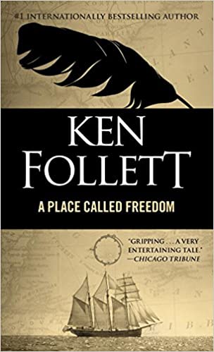 Ken Follett - Place Called Freedom Audiobook Free Online