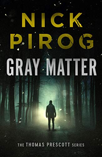 Gray Matter (Thomas Prescott Book 2) Audioobook download