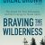 Brené Brown – Braving the Wilderness Audiobook