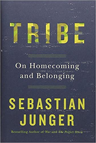 Sebastian Junger - Tribe: On Homecoming and Belonging Audiobook Download