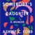Ashley C. Ford – Somebody’s Daughter Audiobook