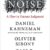 Daniel Kahneman – Noise Audiobook