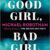 Michael Robotham – Good Girl, Bad Girl Audiobook