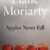 Liane Moriarty – Apples Never Fall Audiobook