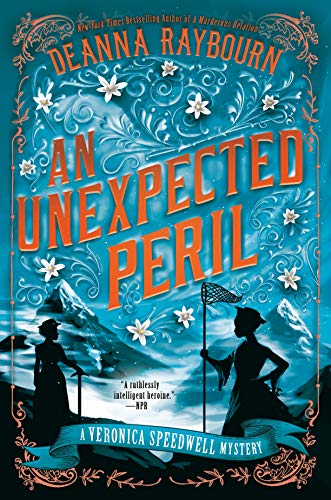 An Unexpected Peril (A Veronica Speedwell Mystery Book 6) by [Deanna Raybourn] Audio Book Online