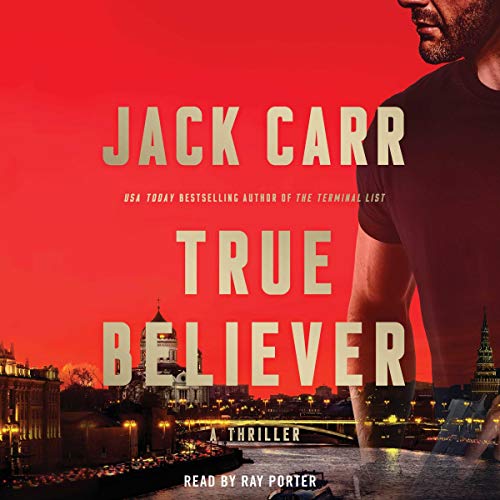 True Believer Audiobook By Jack Carr Audio Book Online