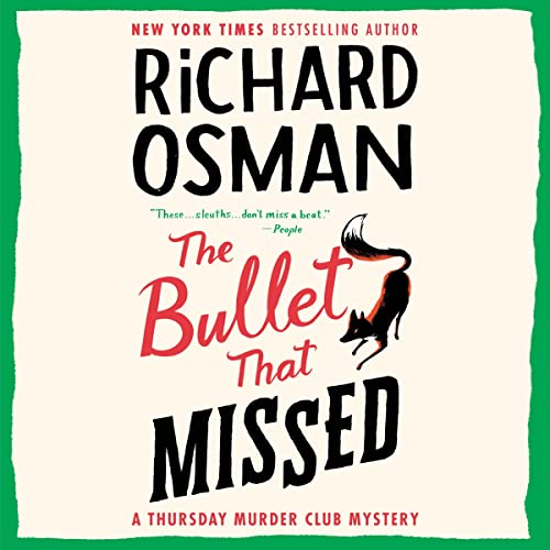 The Bullet That Missed Audiobook By Richard Osman Audio Book Online 