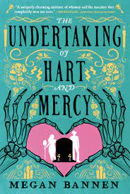Megan Bannen - The Undertaking of Hart and Mercy Audiobook Online