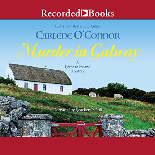 Murder in Galway Audiobook By Carlene O'Connor Audiobook Online